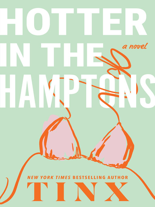 Title details for Hotter in the Hamptons by Tinx - Wait list